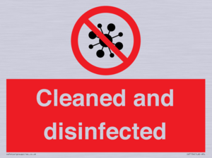 Cleaned and disinfected